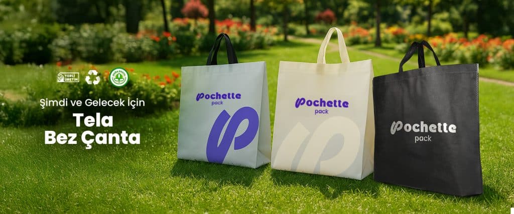 Bez çanta üretimi Ankara - PoşetPak Ambalaj
